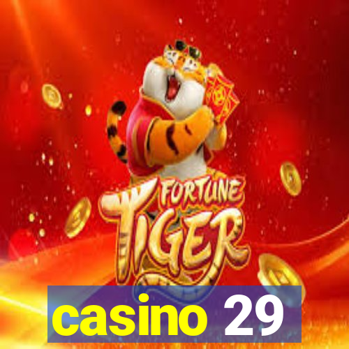 casino 29