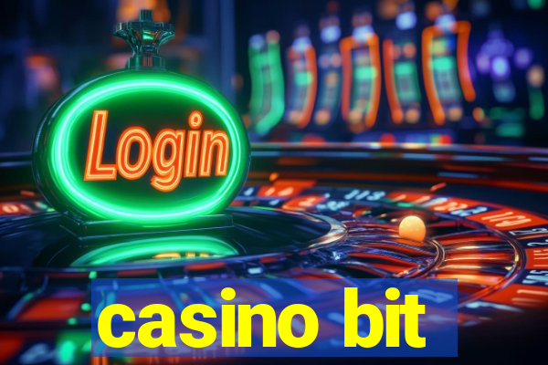 casino bit