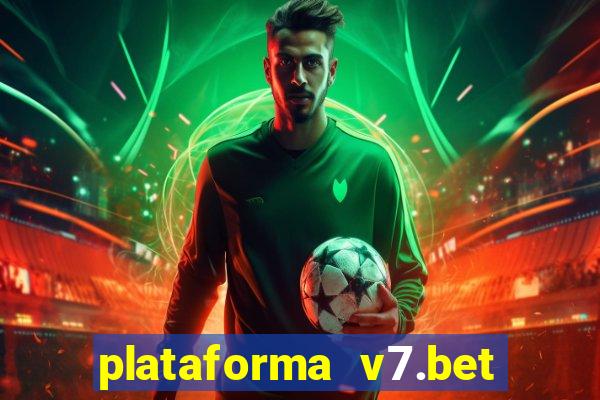 plataforma v7.bet paga mesmo