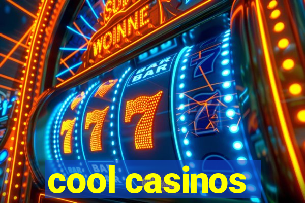 cool casinos