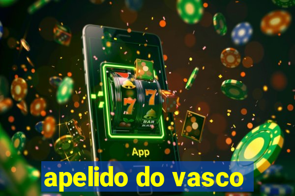 apelido do vasco