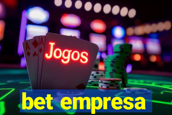 bet empresa