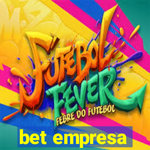 bet empresa