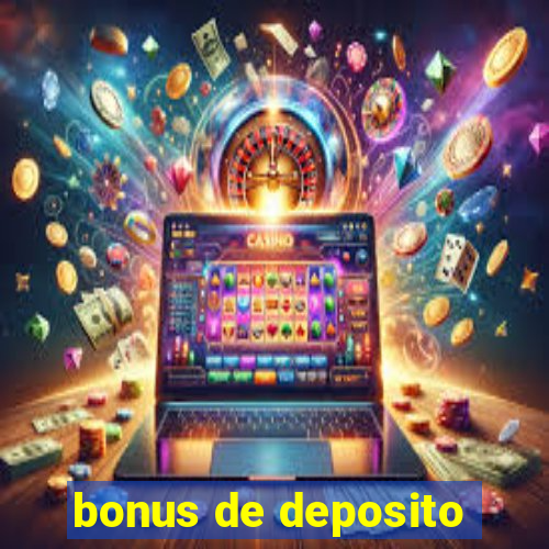 bonus de deposito