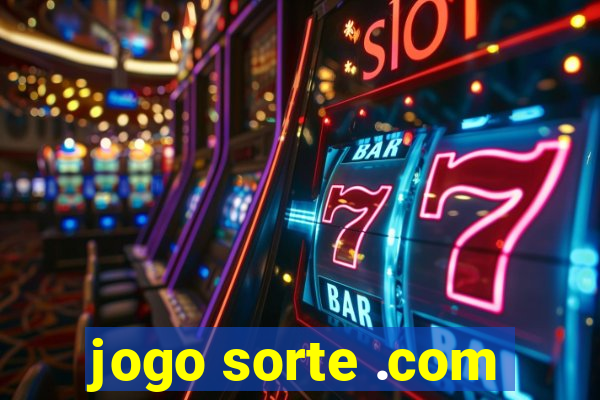 jogo sorte .com