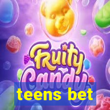 teens bet