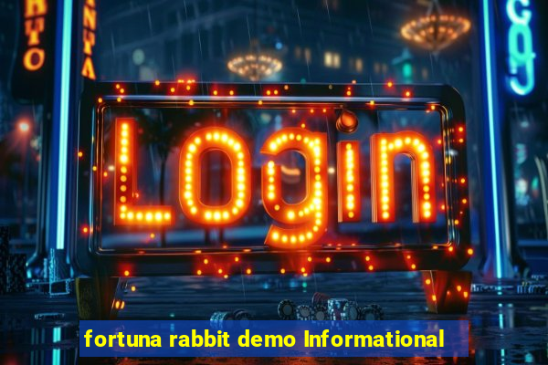 fortuna rabbit demo Informational