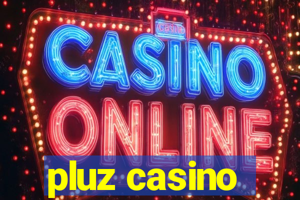 pluz casino