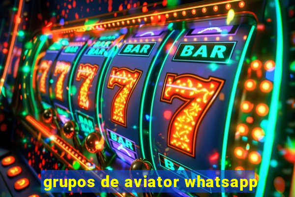 grupos de aviator whatsapp