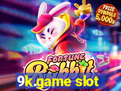 9k.game slot