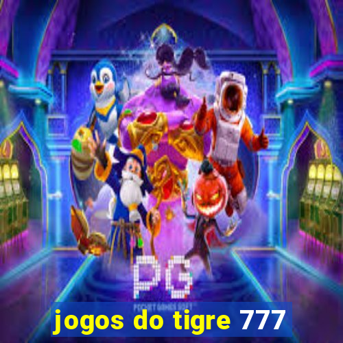 jogos do tigre 777