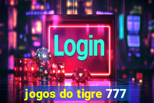 jogos do tigre 777