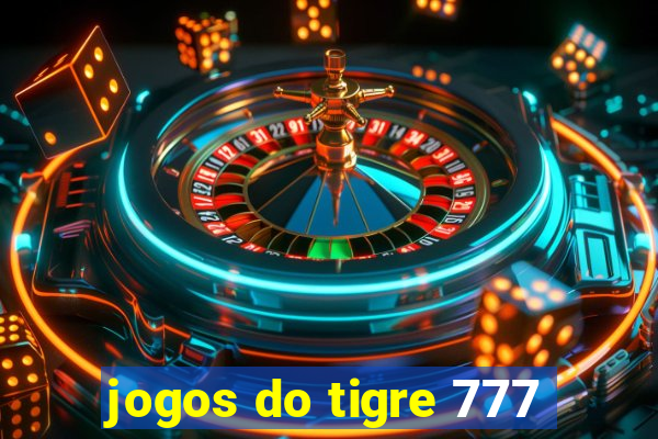 jogos do tigre 777