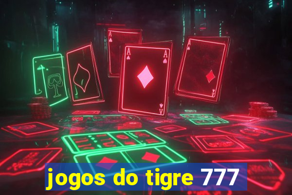 jogos do tigre 777