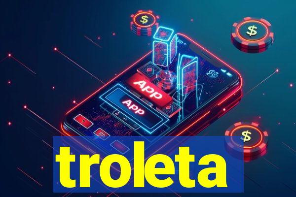 troleta