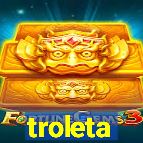 troleta