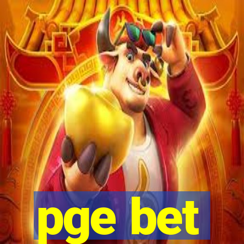 pge bet