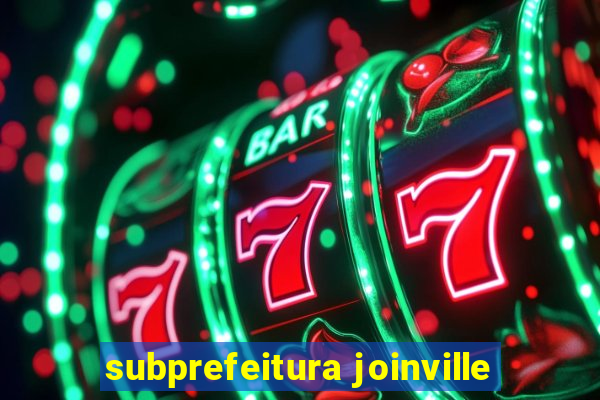 subprefeitura joinville