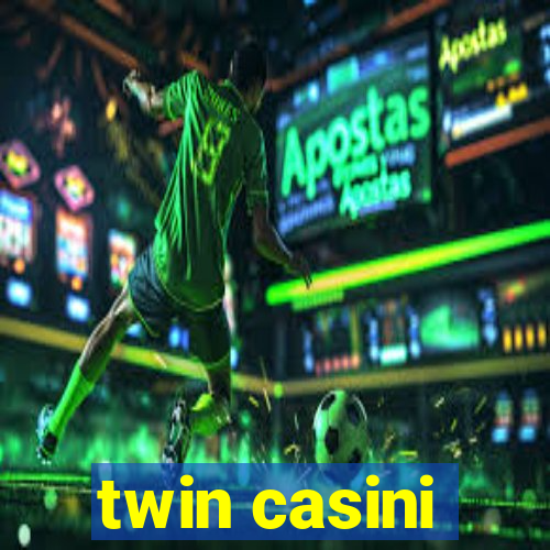 twin casini