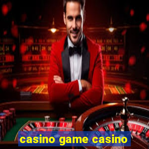 casino game casino