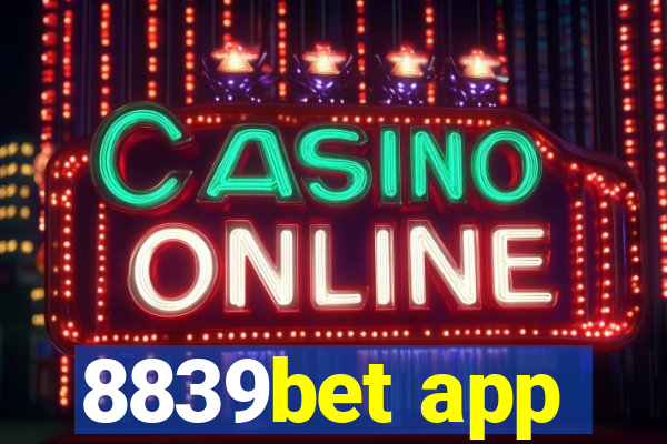 8839bet app