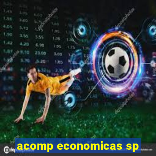 acomp economicas sp