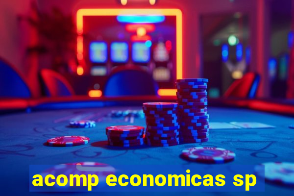 acomp economicas sp