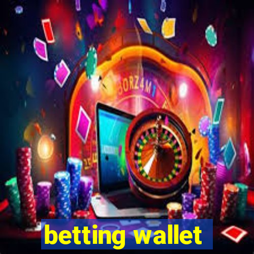 betting wallet