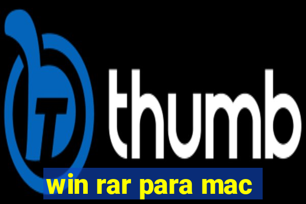 win rar para mac