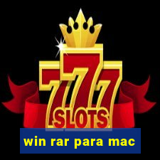 win rar para mac