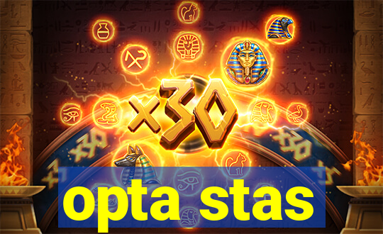 opta stas