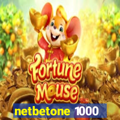 netbetone 1000