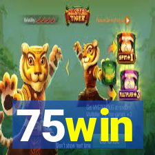 75win