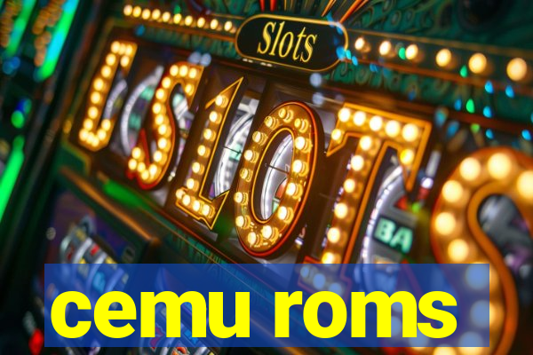 cemu roms