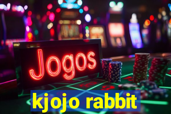 kjojo rabbit