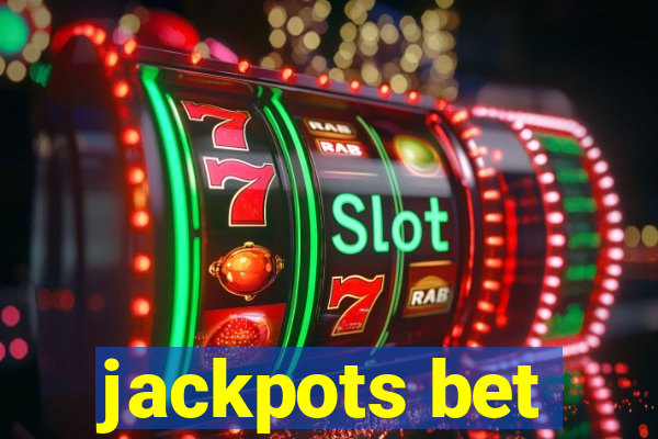 jackpots bet