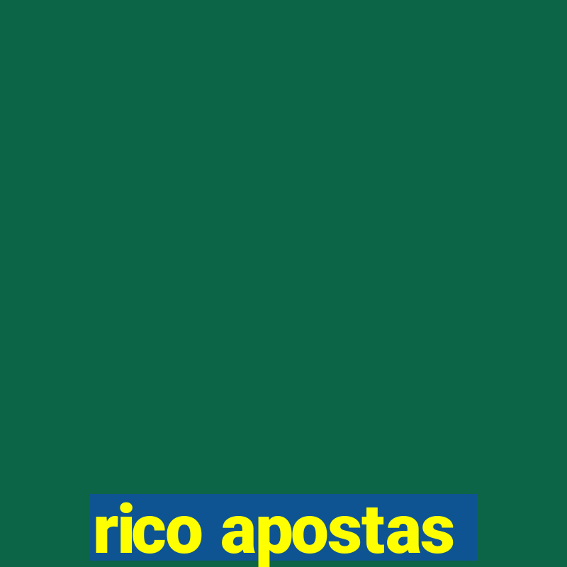 rico apostas