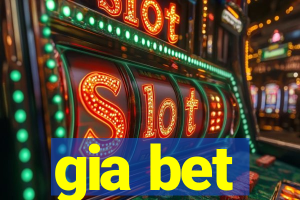 gia bet