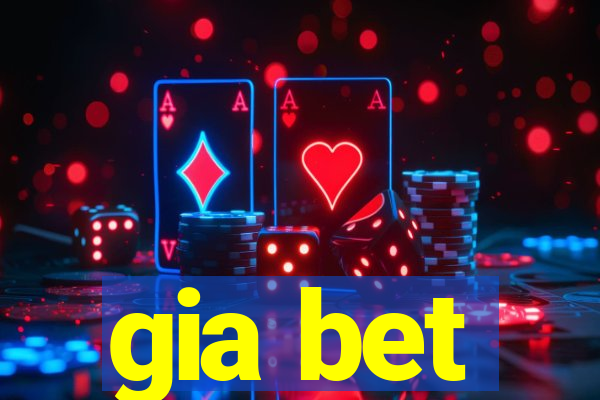 gia bet