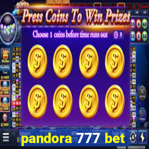 pandora 777 bet