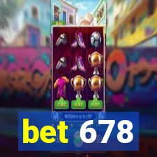 bet 678