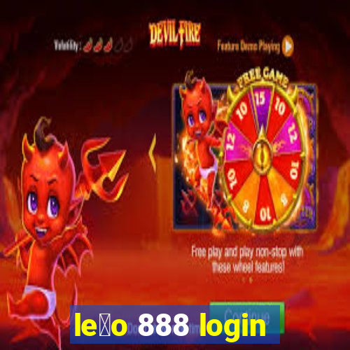 le茫o 888 login