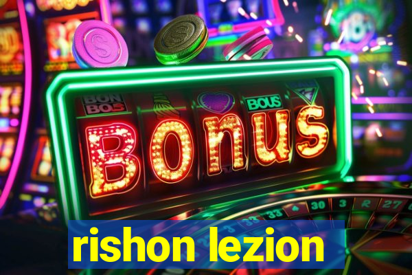 rishon lezion