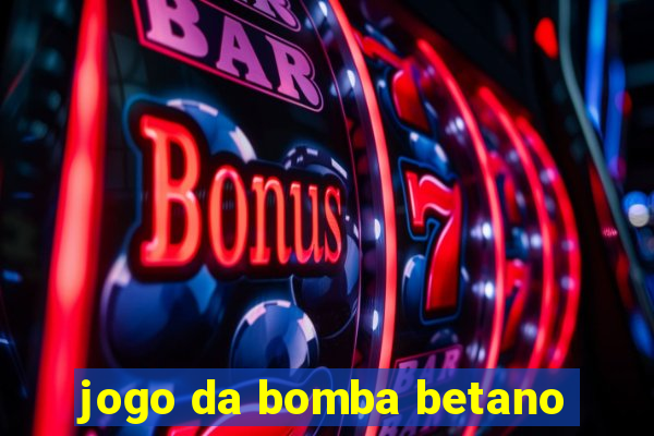 jogo da bomba betano