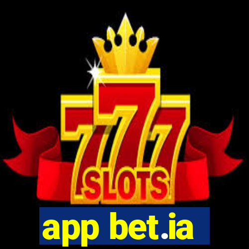 app bet.ia