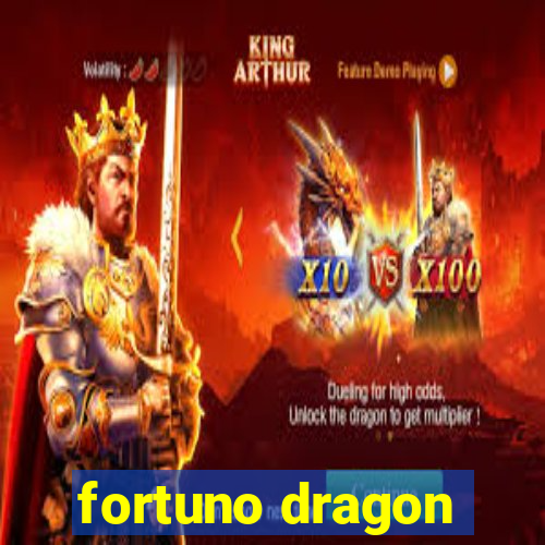 fortuno dragon