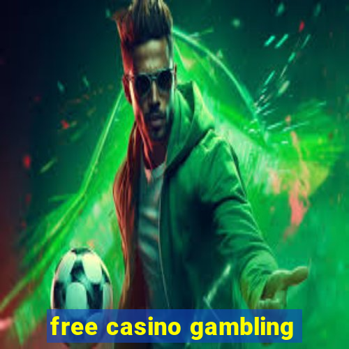 free casino gambling