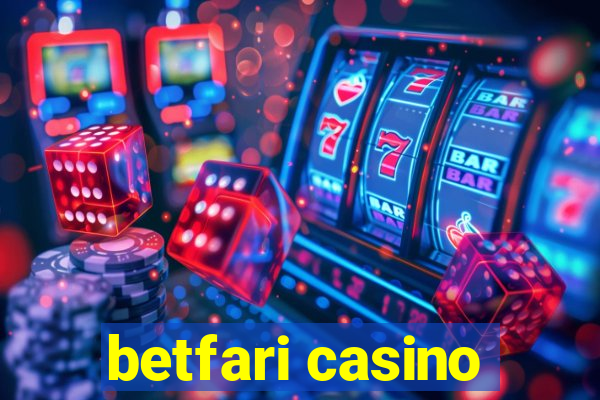 betfari casino