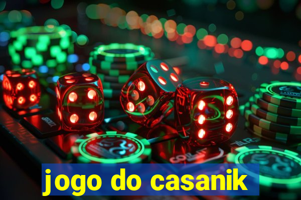 jogo do casanik