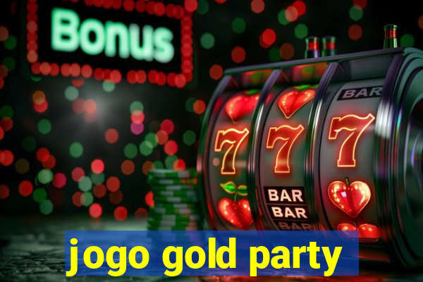 jogo gold party